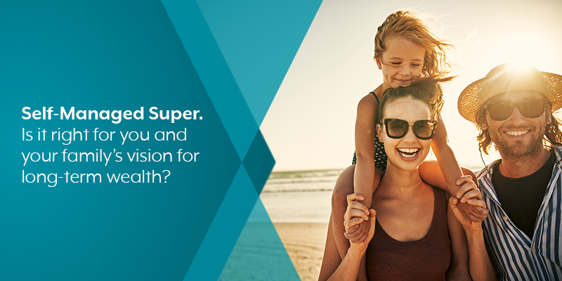 Self-Managed Superannuation