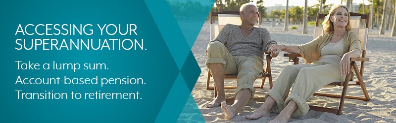 Accessing your superannuation