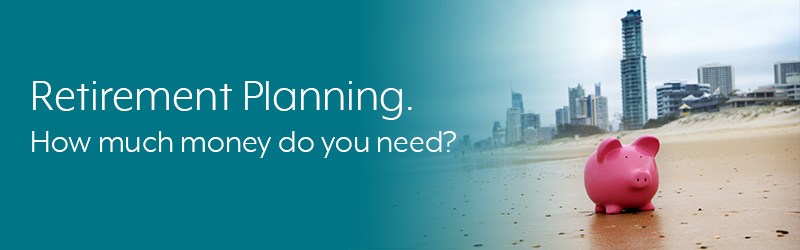 How much money do you need to retire